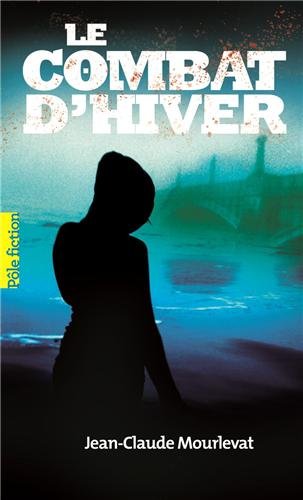couverture de : Le combat d'hiver