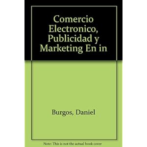 Comercio Electronico, Publicidad y Marketing En in