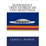 Image de Supposedly True Stories Of UFO Sightings (English Edition)