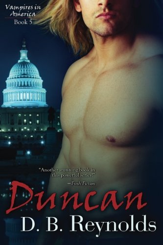 Duncan (Vampires in America Book 5)