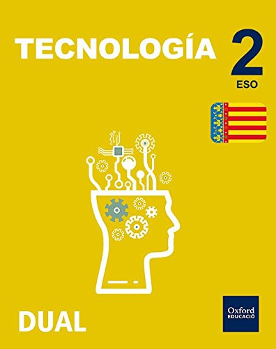 Inicia Dual Tecnología. Libro Del Alumno Comunidad Valenciana - 2º ESO