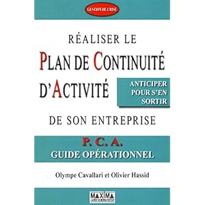 REALISER LE PLAN DE CONTINUITE D'ACTIVITE DE SON ENTREPRISE