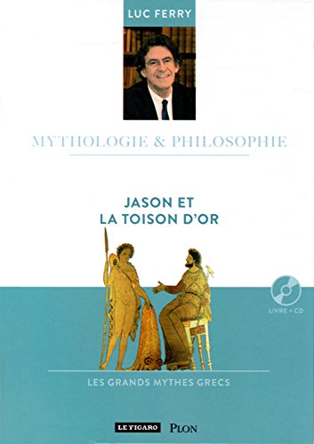 Jason et la Toison d'or : Les grands mythes grecs. 11
