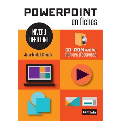 Powerpoint en fiches : Niveau débutant Powerpoint en fiches : Niveau débutant
