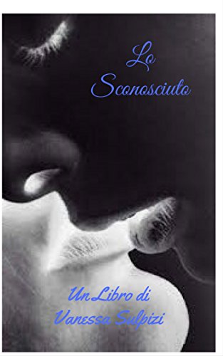Vanessa Sulpizi - Lo sconosciuto (2016)