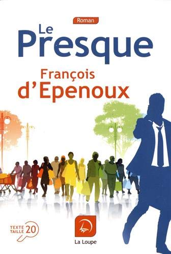 couverture de : Le presque