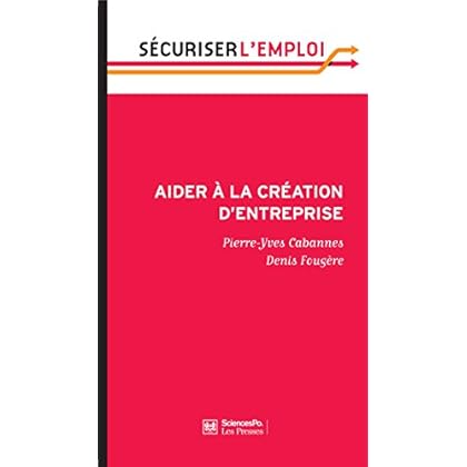 Aider à la création d'entreprise Aider à la création d'entreprise