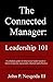 Produktbild THE CONNECTED MANAGER: LEADERSHIP 101