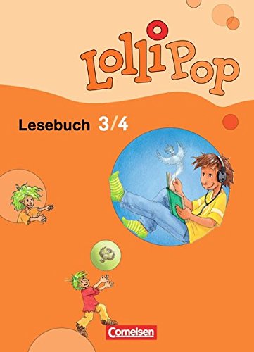 Download LolliPop Lesebuch - Aktuelle Ausgabe: 3./4. Schuljahr - Schülerbuch
