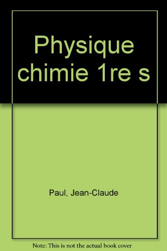 Preisvergleich Produktbild Physique Chimie 1ère S (Jokers)