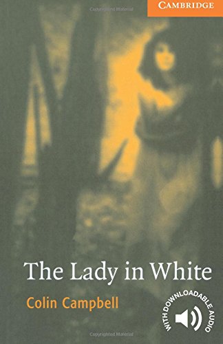 Cer4: the lady in white level 4 (cambridge english readers)