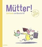 Image de Mütter!: Cartoons von Renate Alf