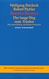 Image de Kosovo-Kosova: Der lange Weg zum Frieden. Mit einem Beitrag von Martin Prochazka