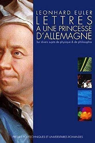 Télécharger Lettres à une princesse d'Allemagne Gratuit