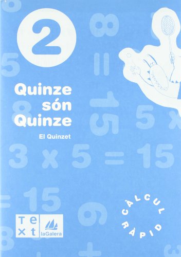Quinze són quinze 2 (quinze són quinze - q càlcul ràpid)