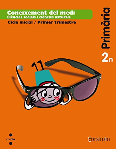 Coneixement del medi: Ciències socials i ciències naturals 2 Primària Construïm Trimestres