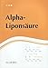Produktbild Alpha - Liponsäure
