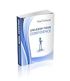 Image de Unleash Your Confidence (English Edition)