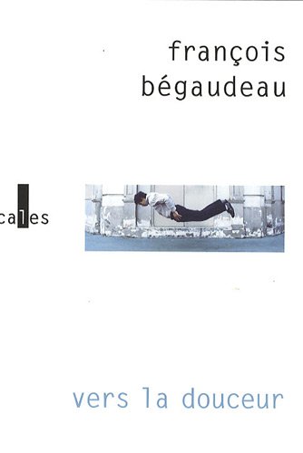 couverture de : Vers la douceur
