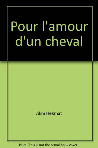 couverture de : POUR L'AMOUR D'UN CHEVAL