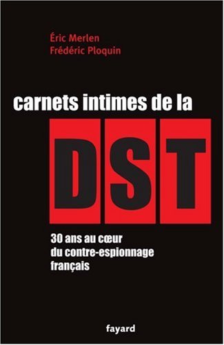 Download Carnets intimes de la DST Download Carnets intimes de la DST