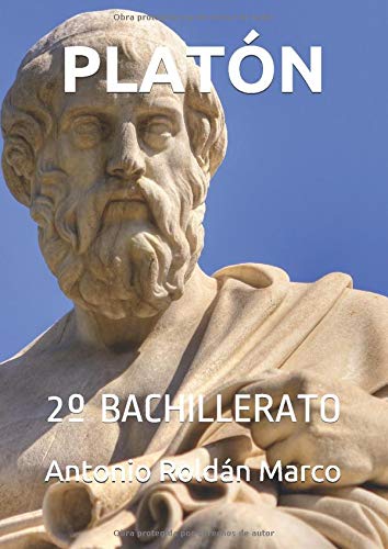 PLATÓN: 2º BACHILLERATO
