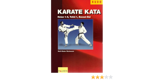 Karate Kata Amazon De Wichmann Wolf Dieter Bucher