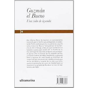 GUZMAN EL BUENO: UNA VIDA DE LEYENDA