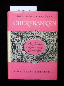 Aus Frankens Kunst und Geschichte. Oberfranken
