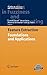 Feature Extraction: Foundations and Applications (Studies in Fuzziness and Soft Computing (207), Band 207) by