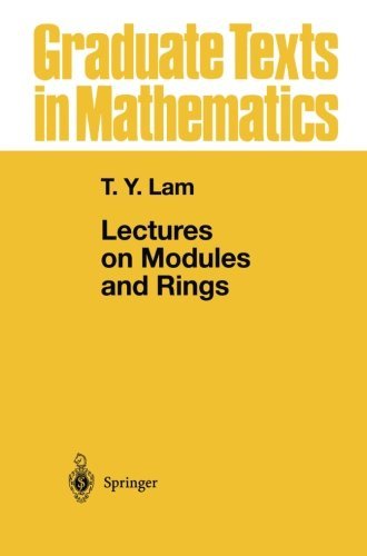 Download Lectures on Modules and Rings (Graduate Texts in Mathematics) by Tsit-Yuen Lam (2012-12-21) Download Lectures on Modules and Rings (Graduate Texts in Mathematics) by Tsit-Yuen Lam (2012-12-21)