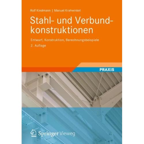 [PDF] Download Stahl- und Verbundkonstruktionen: Entwurf, Konstruktion, Berechnungsbeispiele Kostenlos