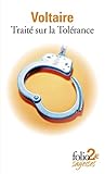 Traité sur la Tolérance à l'occasion de la mort de Jean Calas: (1763)