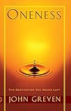 Oneness: The Destination You Never Left (English Edition) by John Greven, Sailor