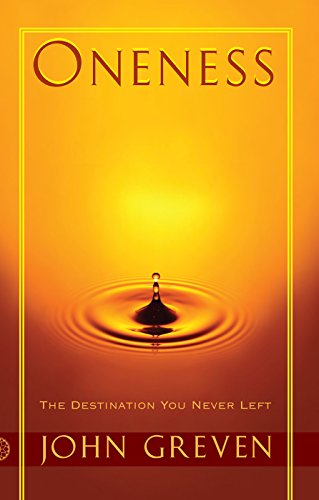 Oneness: The Destination You Never Left (English Edition)
