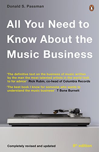 Télécharger All You Need To Know About The Music Business: Eighth edition PDF