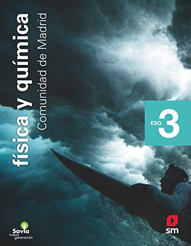Física y química 3 ESO Savia Nueva Generación Madrid