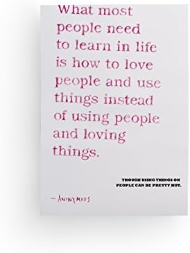 Lusty Letter "What Most People Need to Learn in Life is How to Love People and Use Things" Card