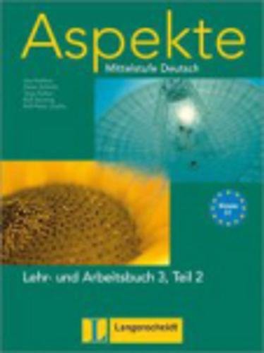 Download Aspekte 3 (C1): Mittelstufe Deutsch. Lehr- und Arbeitsbuch Teil 2 mit 2 Audio-CDs Download Aspekte 3 (C1): Mittelstufe Deutsch. Lehr- und Arbeitsbuch Teil 2 mit 2 Audio-CDs