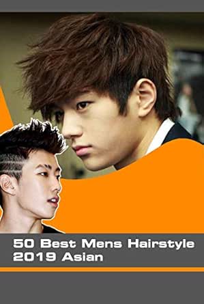 50 Best Mens Hairstyle 2019 Asian Trendy Asian Men Hairstyles