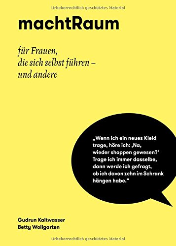 machtRaum: für Frauen, die sich selbst führen - und andere