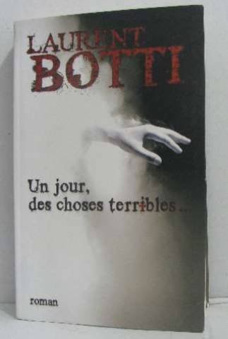 couverture de : Un jour des choses terribles