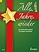 Alle Jahre wieder: Die schönsten Weihnachtslieder. Trompete in B und Klavier. by 