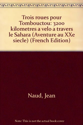couverture de : TRois roues pour Tombouctou