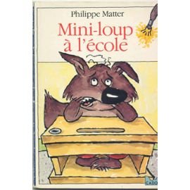 couverture de : Mini-loup &agrave; l'&eacute;cole.