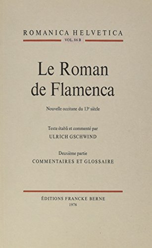 Preisvergleich Produktbild Le Roman de Flamenca: Nouvelle occitane du 13ème siècle
