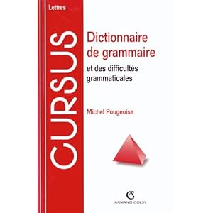 Dictionnaire de grammaire et des difficultés grammaticales Livre en Ligne Dictionnaire de grammaire et des difficultés grammaticales Livre en Ligne - Telecharger Ebook