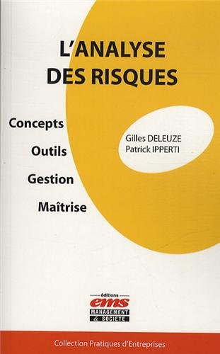 Télécharger L'analyse des risques: Concepts - Outils - Gestion - Maîtrise. PDF Fichier Télécharger L'analyse des risques: Concepts - Outils - Gestion - Maîtrise. PDF Fichier