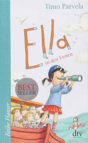 Ella in den Ferien (Die Ella-Reihe)