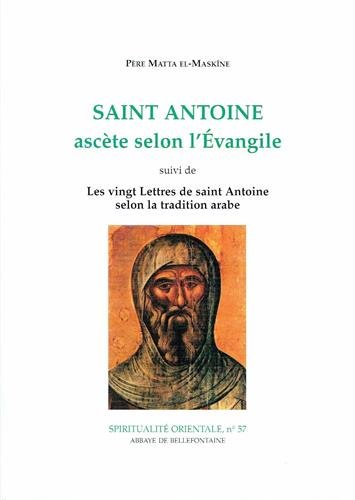 Download SAINT ANTOINE ASCETE SELON L EVANGILE Download SAINT ANTOINE ASCETE SELON L EVANGILE